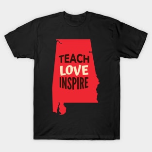 Alabama Teacher Teach Love Inspire T-Shirt